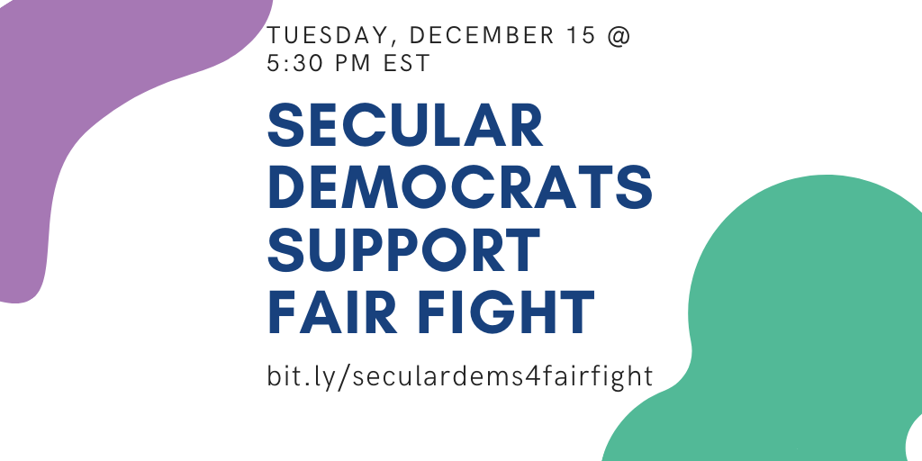 Secular Democrats Fundraiser for Fair Fight